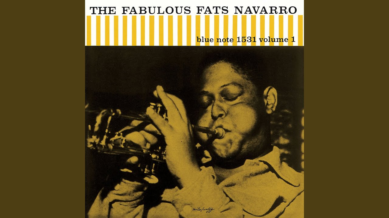 The Fabulous Fats Navarro, Vol. 1