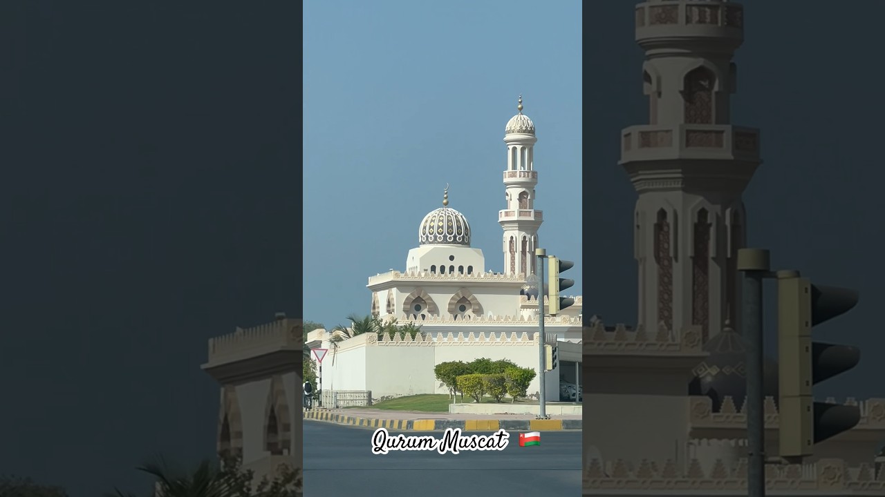 Qurum Muscat Oman 🇴🇲 