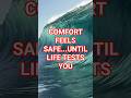 The Hidden Danger of Comfort (Short 2)