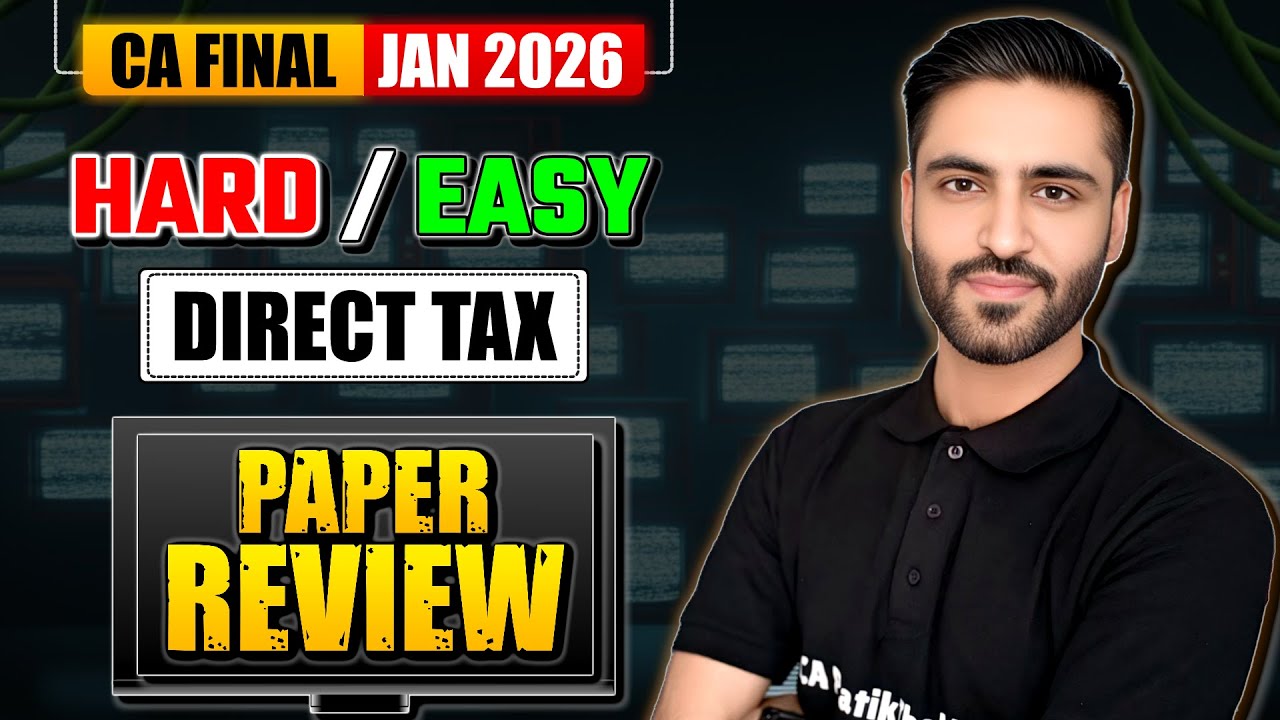 DT Paper Review CA Final Jan 2026 DT Paper Review | Hard or Easy? Paper ...