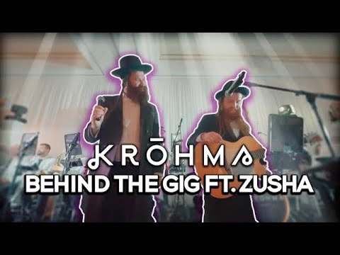 Krohma Behind The Gig ft. ZUSHA MUSIC