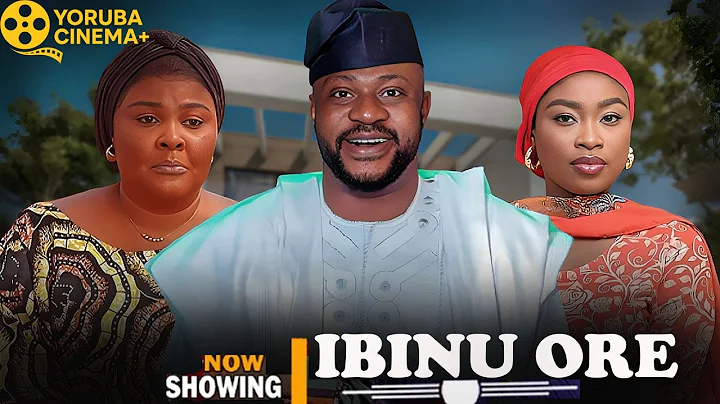 Ibinu Ore | Latest Yoruba Movies 2025 Odunlade Adekola, Ronke Odusanya, Ireti Osayemi