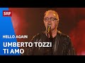 Capture de la vidéo Umberto Tozzi: Ti Amo | Hello Again | Srf