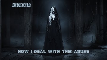 Jinxiu - How I Deal With This Abuse (Official Music Video)