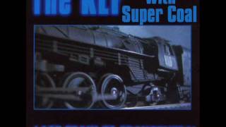 The KLF - Last Train... (Live From The Lost Continent - 7Inch Edit) - Super Coal Fast Version
