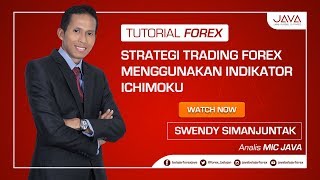 Strategi Trading Forex Menggunakan Indikator Ichimoku Strategi Trading Forex Menggunakan Indikator Ichimoku