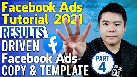 Facebook Ads Tutorial 2021 - Part 4 | How To Write A Results-Driven Facebook Ad Copy & Creative