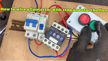 “How to Wire a Contactor With STOP & START Buttons — Simple Guide for Beginners!”