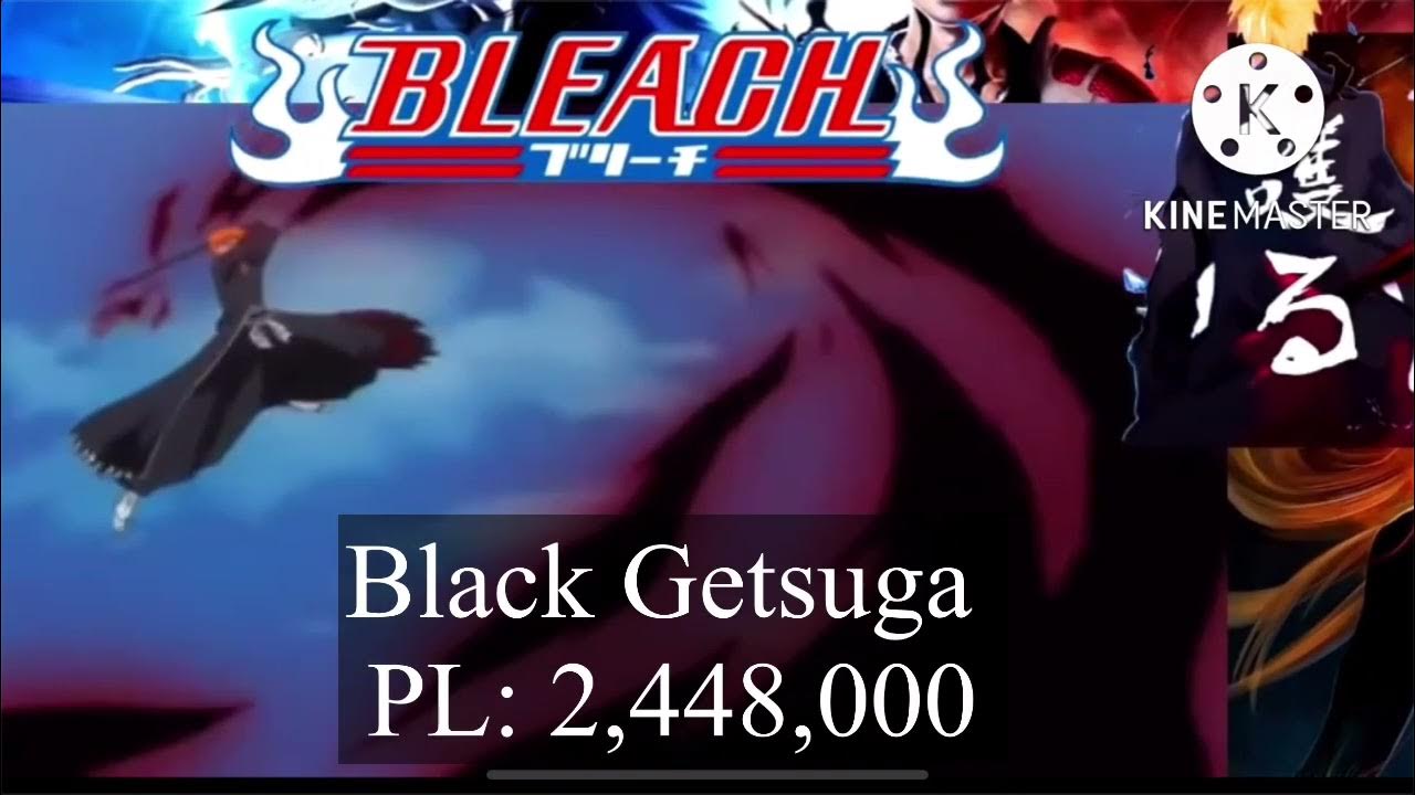 Bleach power levels arrancar invasion and heuco Mundo invasion arcs