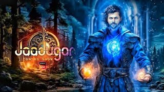 Jaadugar | Cast Siddharth Nigam Sheezan Khan Abishake Nigam | Jaadugar Fantasy Show Teaser