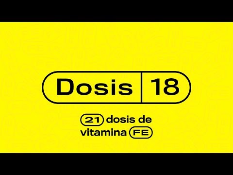 Dosis de vitamina Fe - Dosis 18 | Pastora Sonia Luna