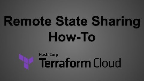 Terraform Cloud Remote State Sharing - How To Example