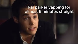 kai parker yapping for almost 6 minutes straight
