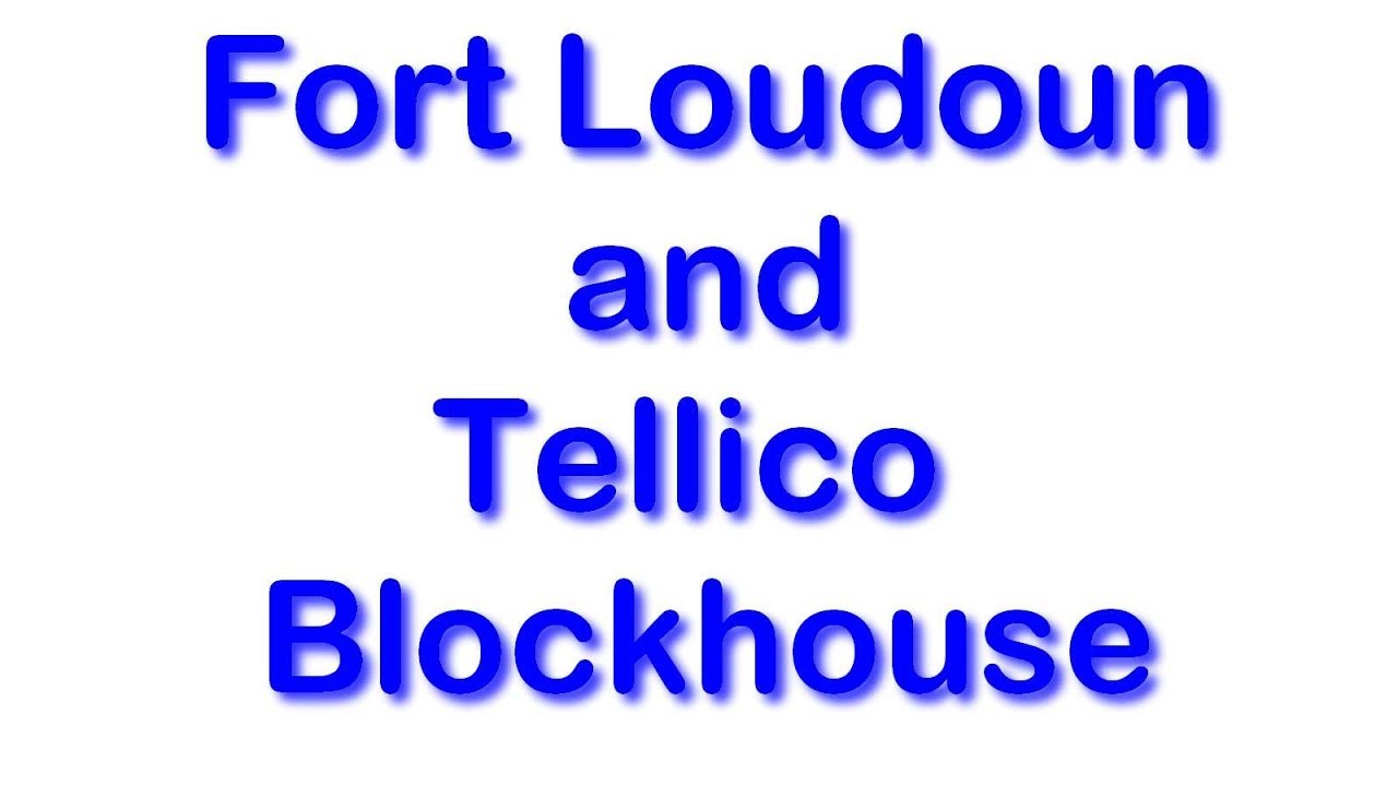 Fort Loudoun and Tellico Blockhouse in Tennessee - Travels With Phil