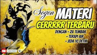 MASTERAN SOGON MATERI CEEERR TERBARU!! #sogon #sogongacor #sogokontong #sogokontonggacor #sogonbahan