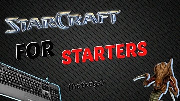 Starcraft Remasterd | Tutorial 4: Hotkeys and Other Tricks