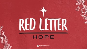 Red Letter Advent - Hope