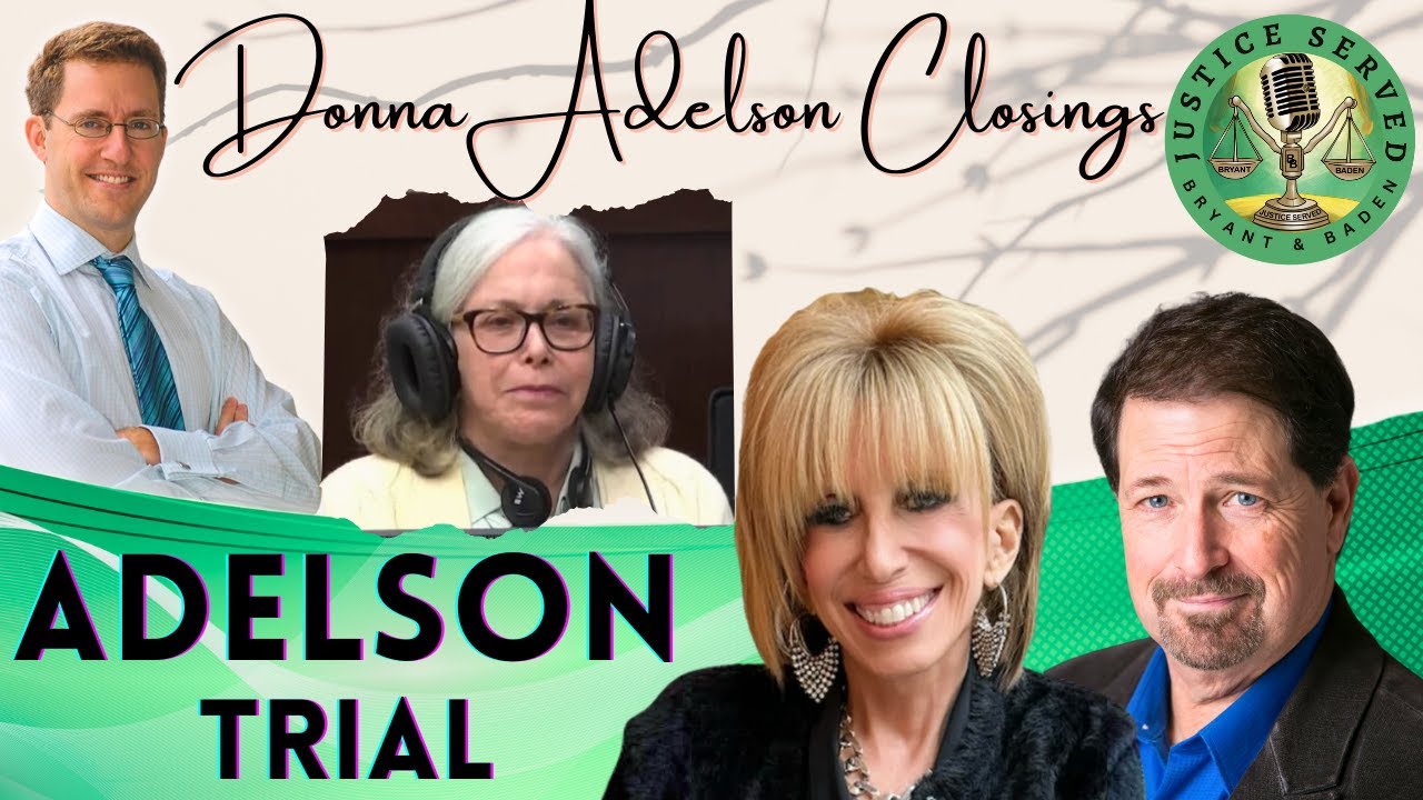 🔴 LIVE 8:30AM ET: #DonnaAdelson Trial — Closing Arguments Begin! - YouTube
