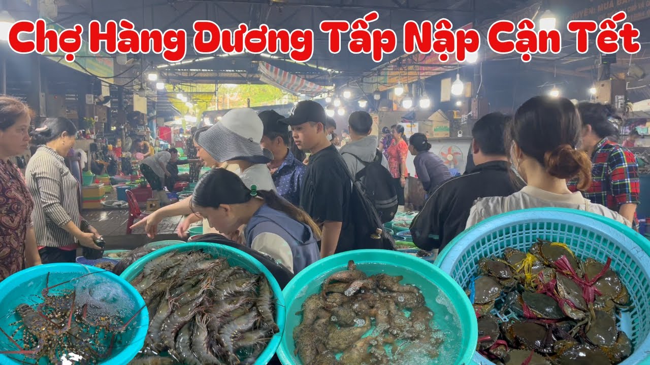 Chợ hải sản hàng dương cần giờ hải sản tươi sống ngon không thể tả