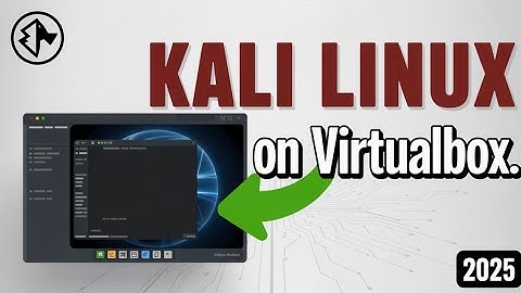 How to Install Kali Linux on VirtualBox (Step-by-Step Tutorial for Beginners) 2025