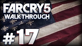 ТОЛЬКО ТЫ / ЖЕРТВЫ ВОЙНЫ - FAR CRY 5 / ПРОХОЖДЕНИЕ [#17]