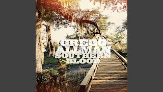 Video thumbnail of "Gregg Allman - I Love The Life I Live"