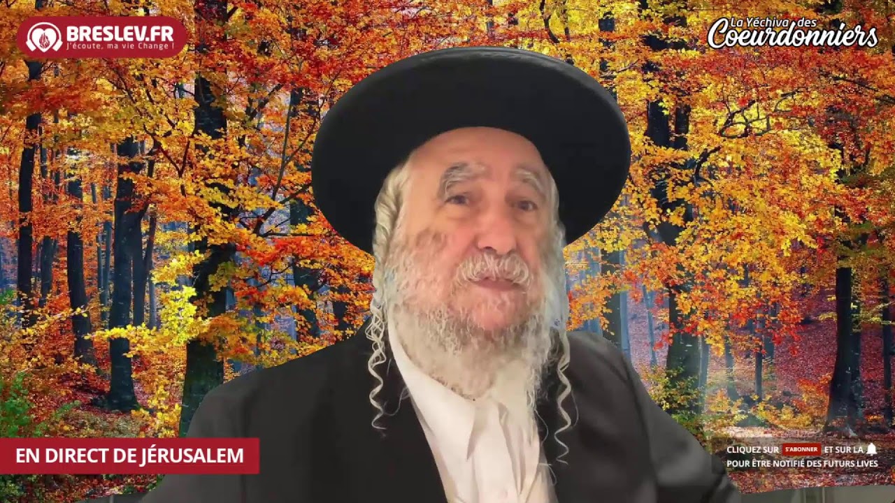 Likoutey Halakhot sur Torah 60 💓🔥(15 Oct 023) 🔥 💓