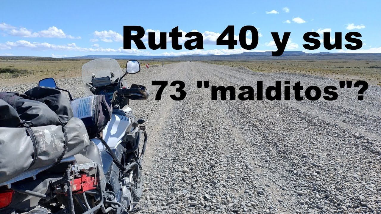 Perito Moreno - El Calafate / Ruta 40 y los 73 MALDITOS? / 