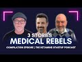 3 Doctors Who Were Told 'NO' But Changed Medicine Forever