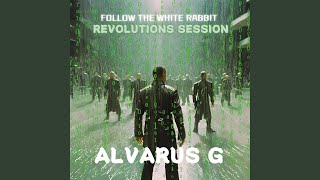 Follow the White Rabbit | The Matrix Album | REVOLUTIONS Session