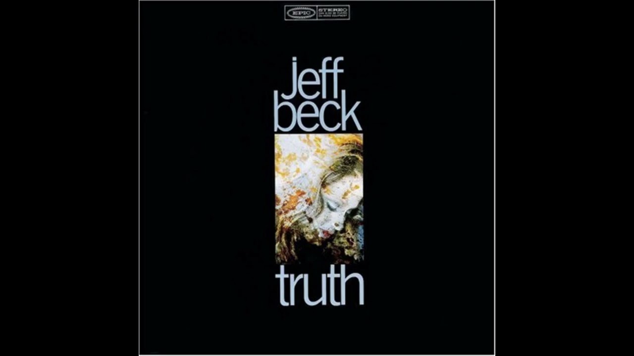 The Jeff Beck Group - Truth, 1968