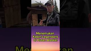 Menemukan Kabin Legendaris di Hutan Alaska! #survival #wood #woodworking