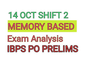 IBPS PO Prelims Exam Analysis 14 october shift 2