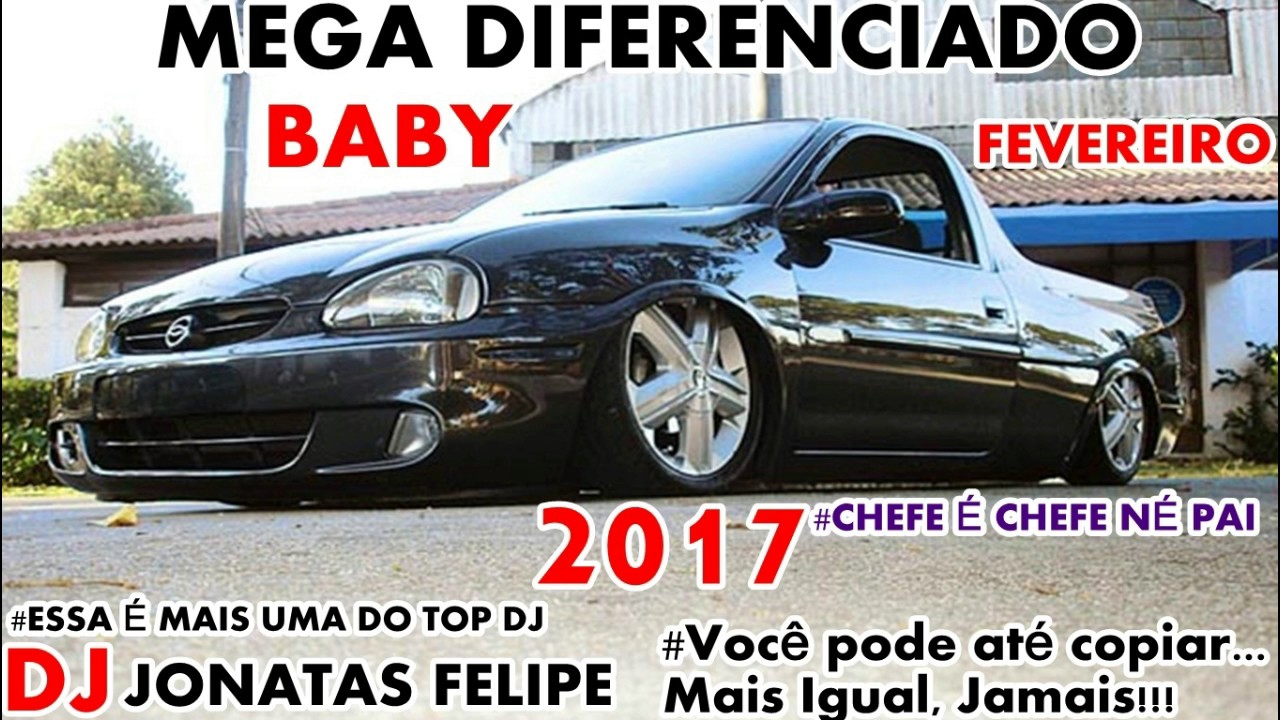 MEGA DIFERENCIADO BABY FEVEREIRO 2017 (DJ Jonatas Felipe)