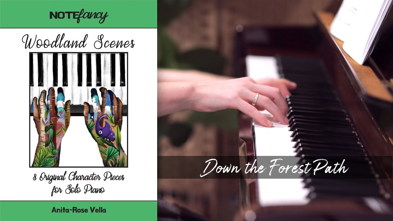 NOTEfancy: Woodland Scenes - "Down The Forest Path" by A.R. Vella