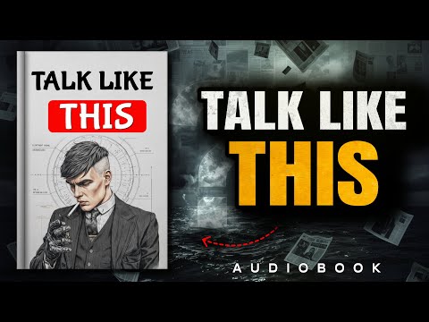 Talk Like This: How To Articulate Your Thoughts (Communication Skills)