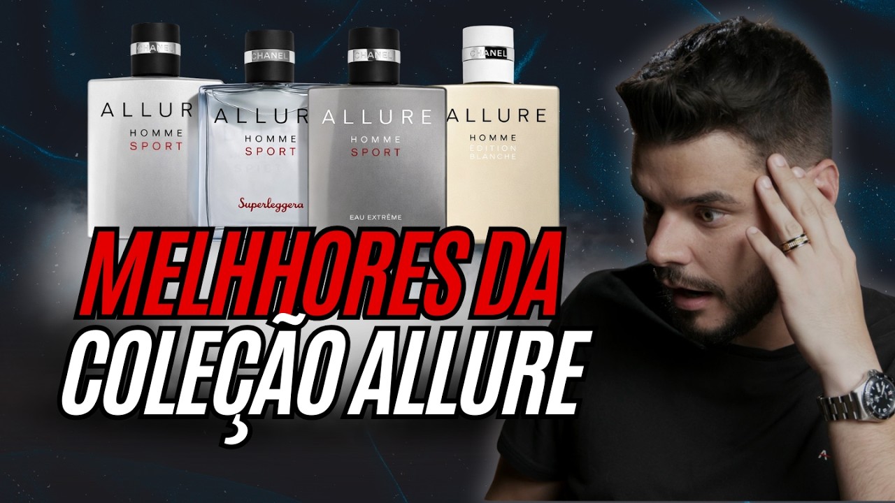 Ranqueando os PERFUMES da coleção ALLURE da Chanel | O RANKING DEFINITIVO!