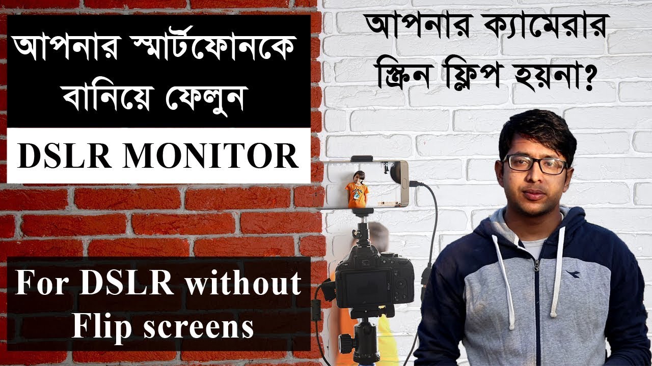 DIY DSLR Monitor - Use your Smartphone as a DSLR Monitor (For DSLR without flip screens)