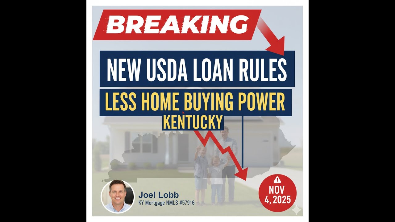 New USDA Loan Rules Could Limit Your Home Buying Power in Kentucky