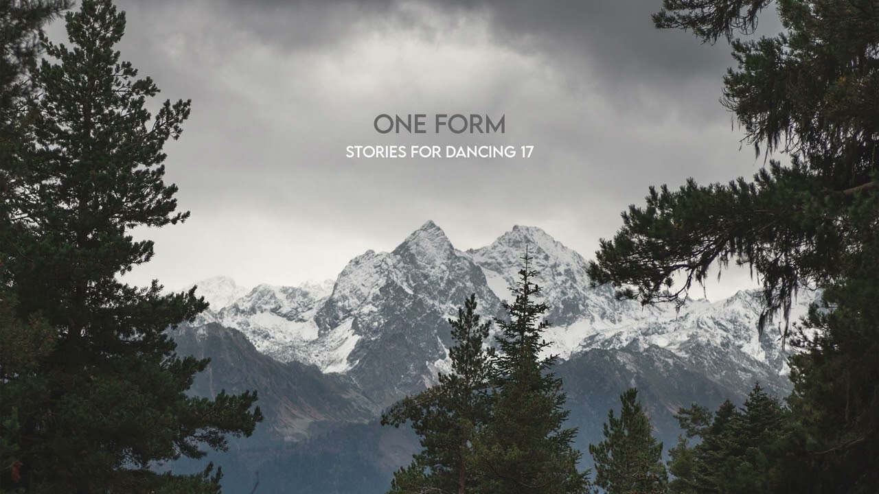 One Form - Stories For Dancing - 17 (2026)