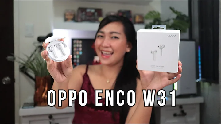 OPPO ENCO W31 : Unboxing & Review - 天天要聞