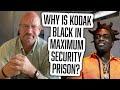 Why is Kodak Black in Maximum Security Prison? (Full Interview with His Lawyer) | 76 |