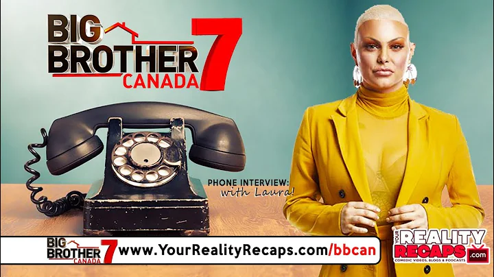 #BBCAN7 Laura Roberts Eviction Phone Interview