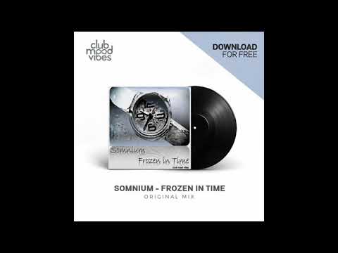 Somnium - Frozen in Time (Original Mix)