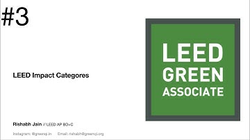 Impact Categories | LEED Green Associate Exam Preparation | LEED v4