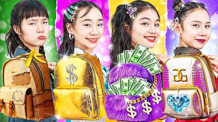 Học Sinh Nghèo vs Giàu vs Siêu Giàu vs Cực Kỳ Giàu Ở Trường! Cô Gái Cực Kỳ Giàu Là Giả