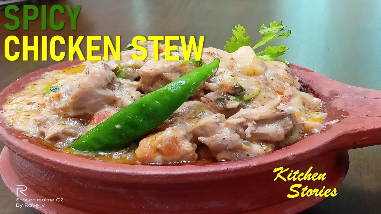 Spicy Chicken Stew | Chicken Stew Recipe | Kerala Cooking ...