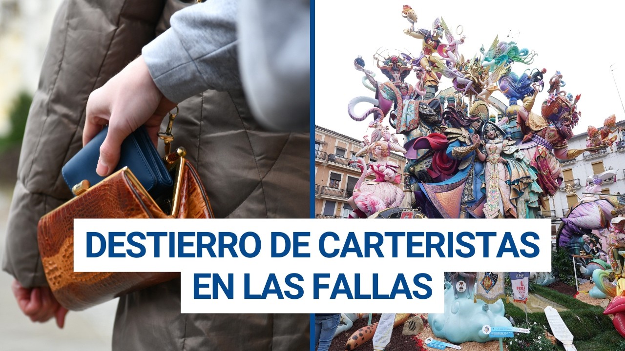 Un juez DESTIERRA de Valencia a dos mujeres CARTERISTAS hasta que terminen LAS FALLAS