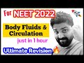 "Body Fluids & Circulation"" in one shot 🔥🔥 | Human Physiology | Neet Crash Course 😎Neet 2021
