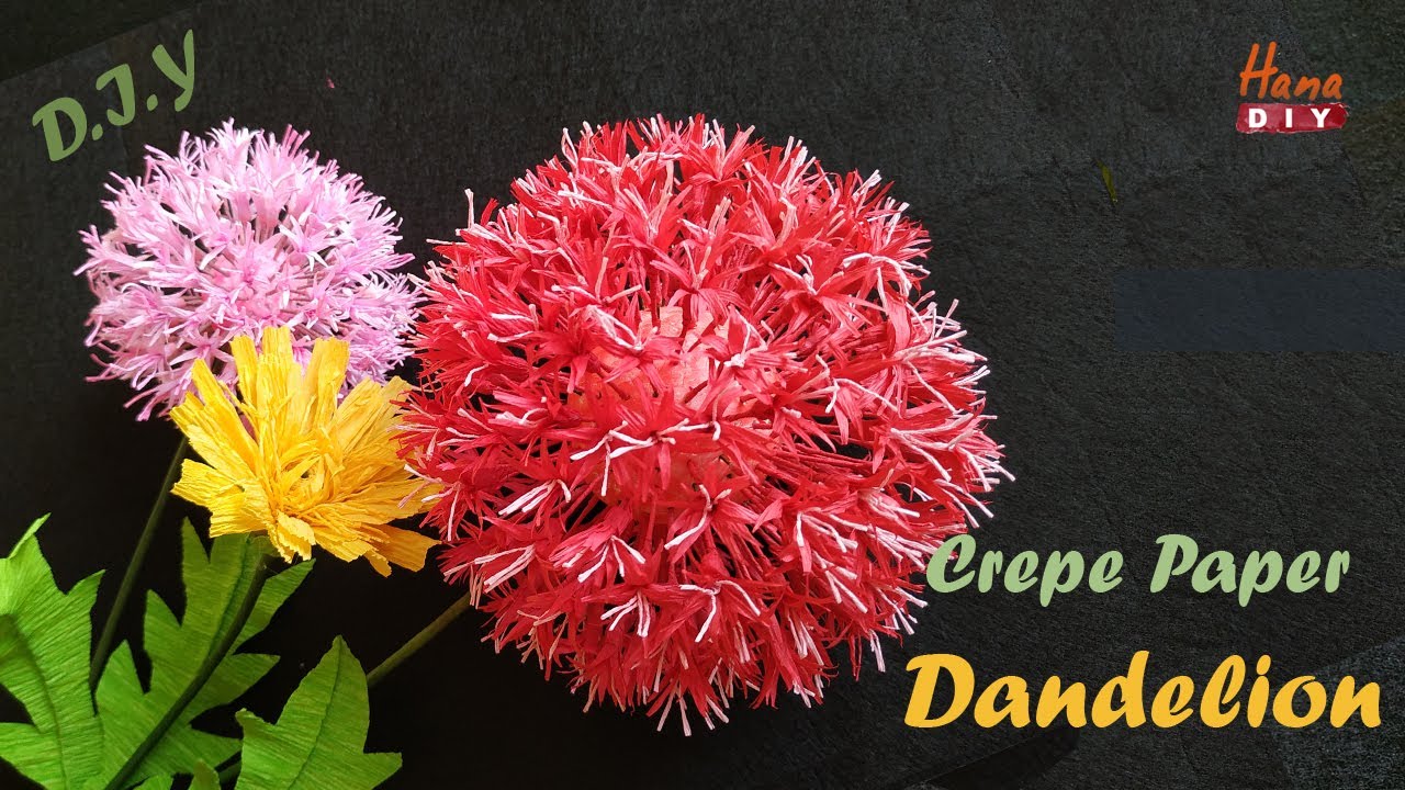 How to make a crepe paper dandelion HanaDIY YouTube